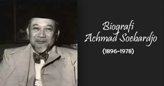 Biografi Tentang Keluarga Achmad Soebardjo
